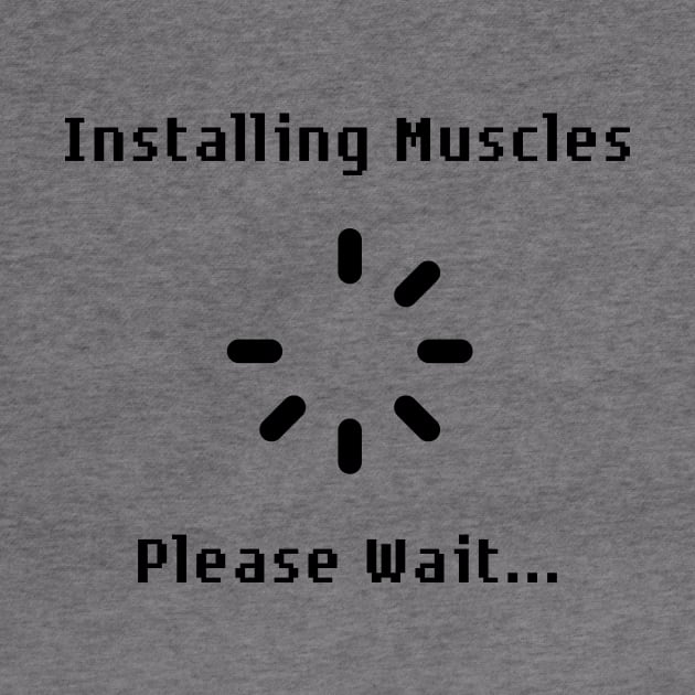 Installing Muscles Please Wait by PhotoSphere